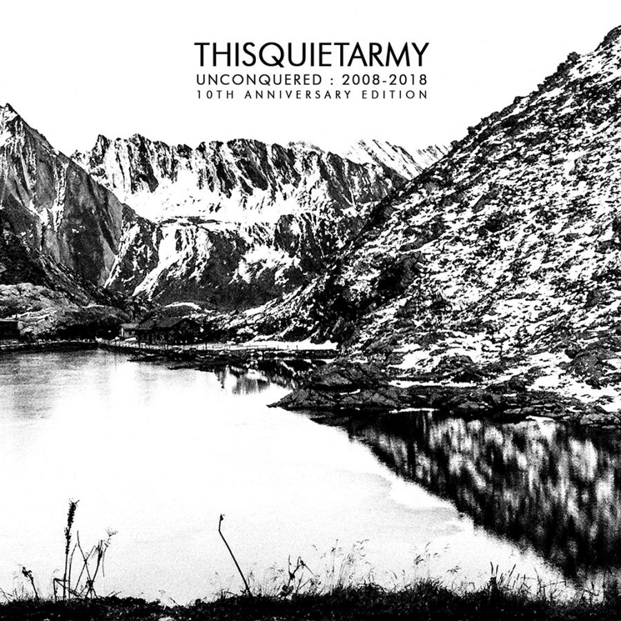 MD 064 | THISQUIETARMY | UNCONQUERED 2008-2018 1